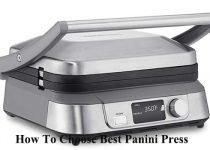 how to choose best panini press guide