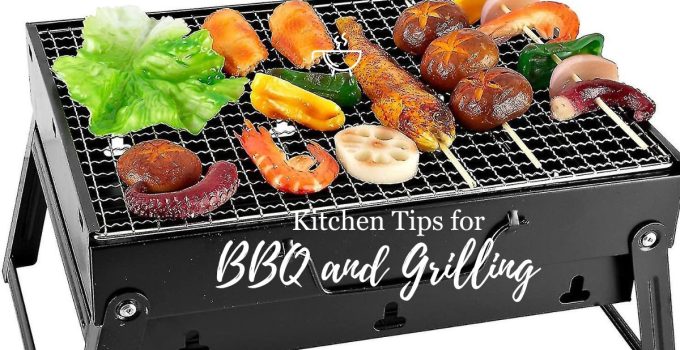 Kitchen Tips for BBQ and Grilling